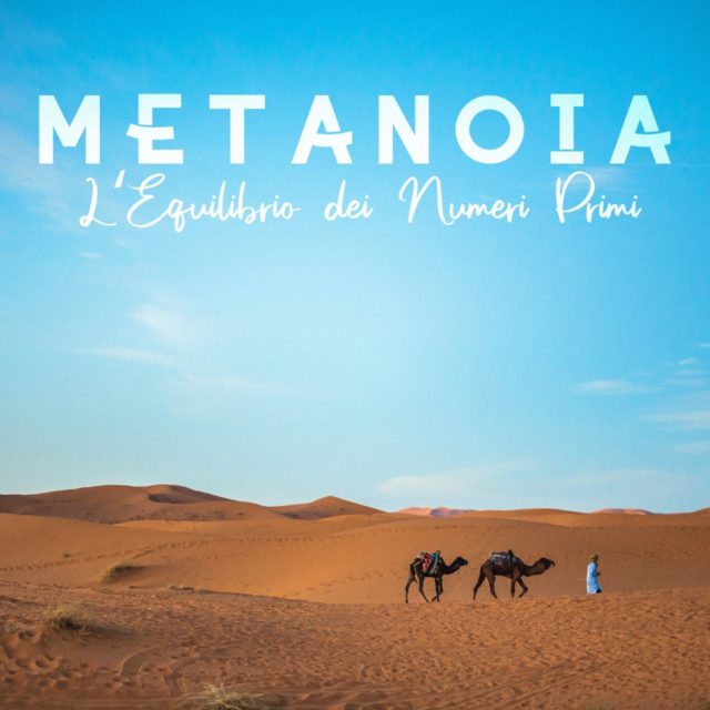 Metanoia in concerto con "L'Equilibrio dei numeri primi"